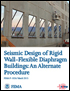 Seismic Design of Rigid Wall-Flexible Diaphragm Buildings (FEMA P-1026)